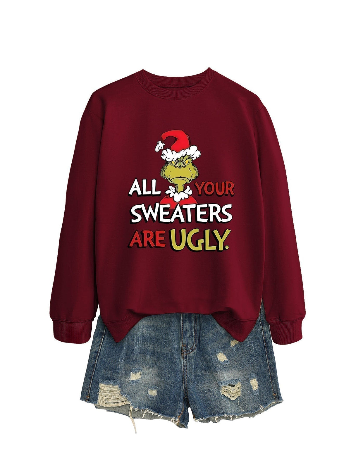 All Your Sweaters Are Ugly Christmas Sweatshirt - lifestyle shot