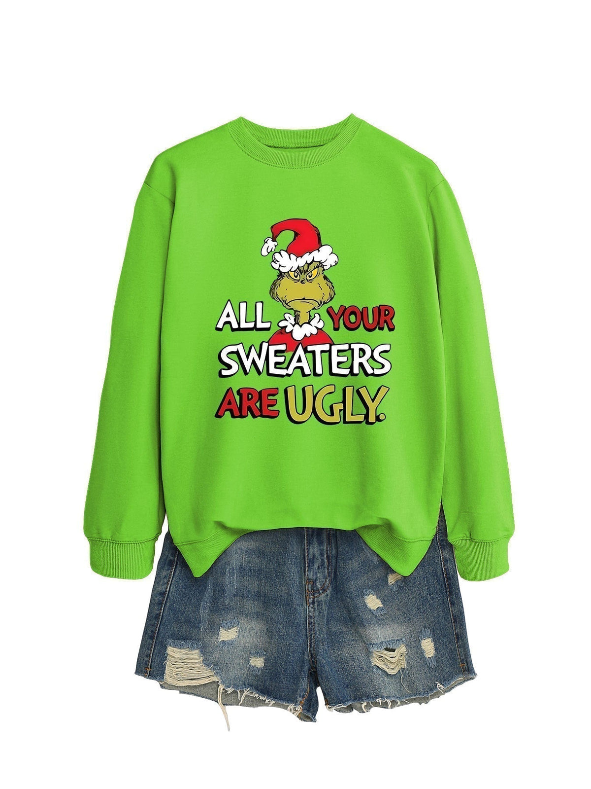 All Your Sweaters Are Ugly Christmas Sweatshirt - lifestyle shot