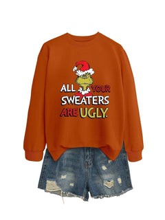 All Your Sweaters Are Ugly Christmas Sweatshirt - front view