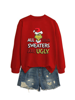 All Your Sweaters Are Ugly Christmas Sweatshirt - back view